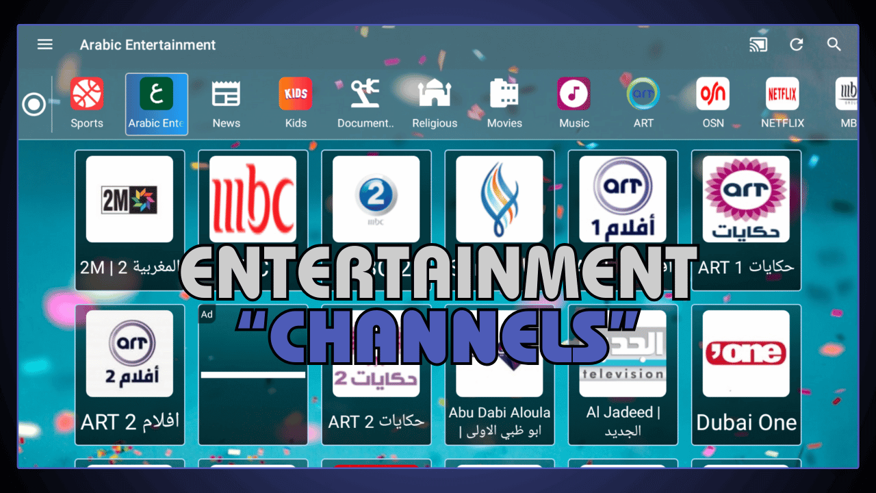 Entertainment Channels