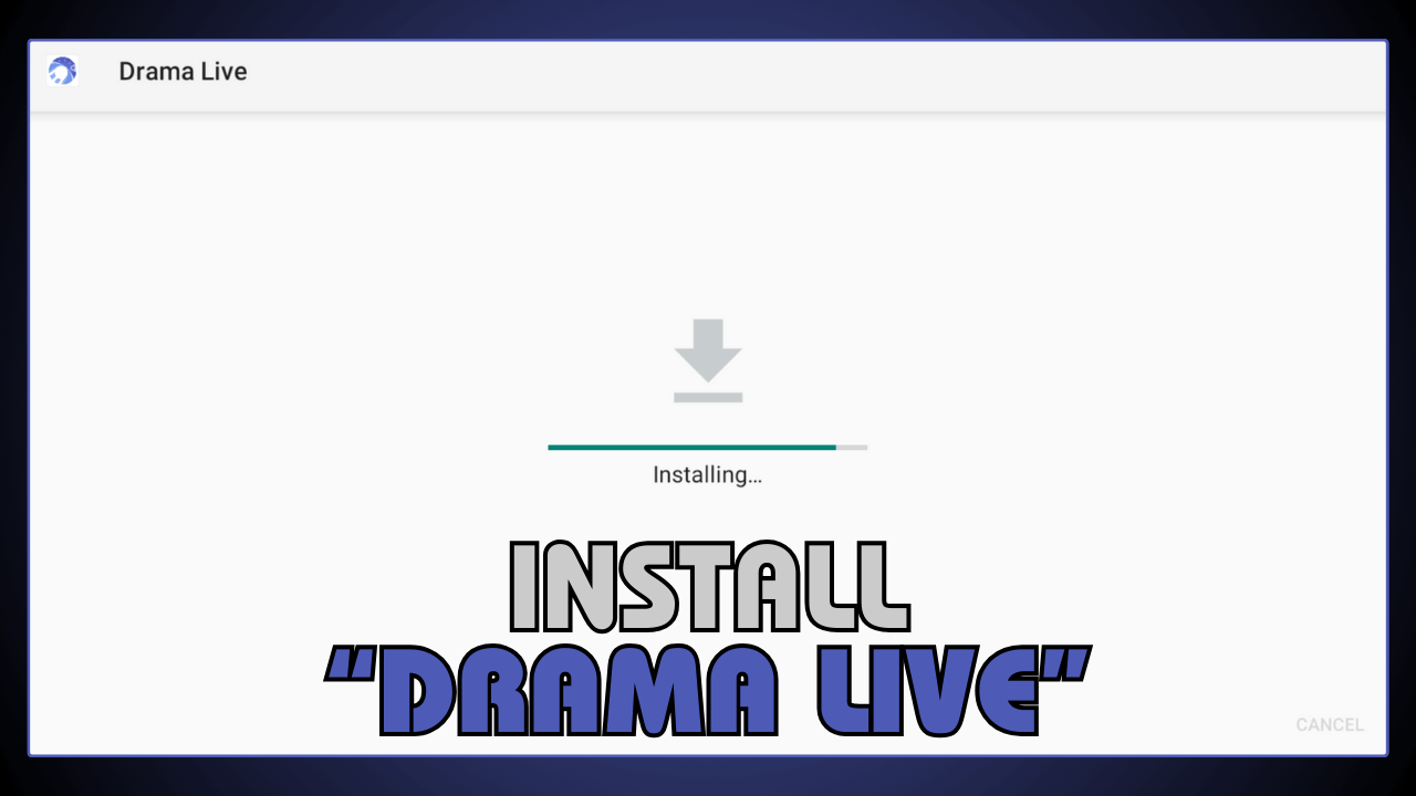 Install Drama Live